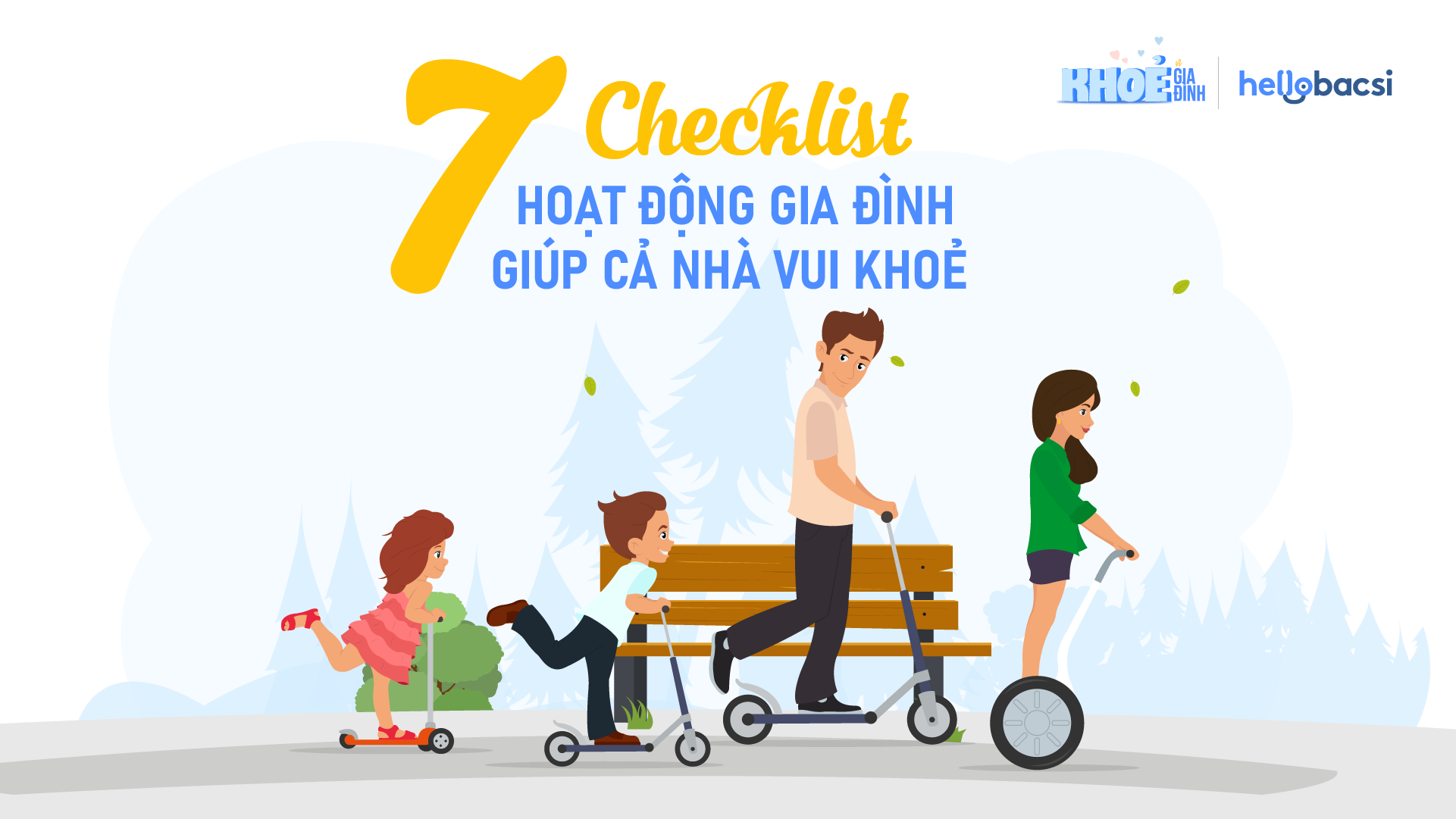 CHECKLIST 7 HOẠT ĐỘNG GIA ĐÌNH GIÚP CẢ NHÀ VUI KHOẺ
