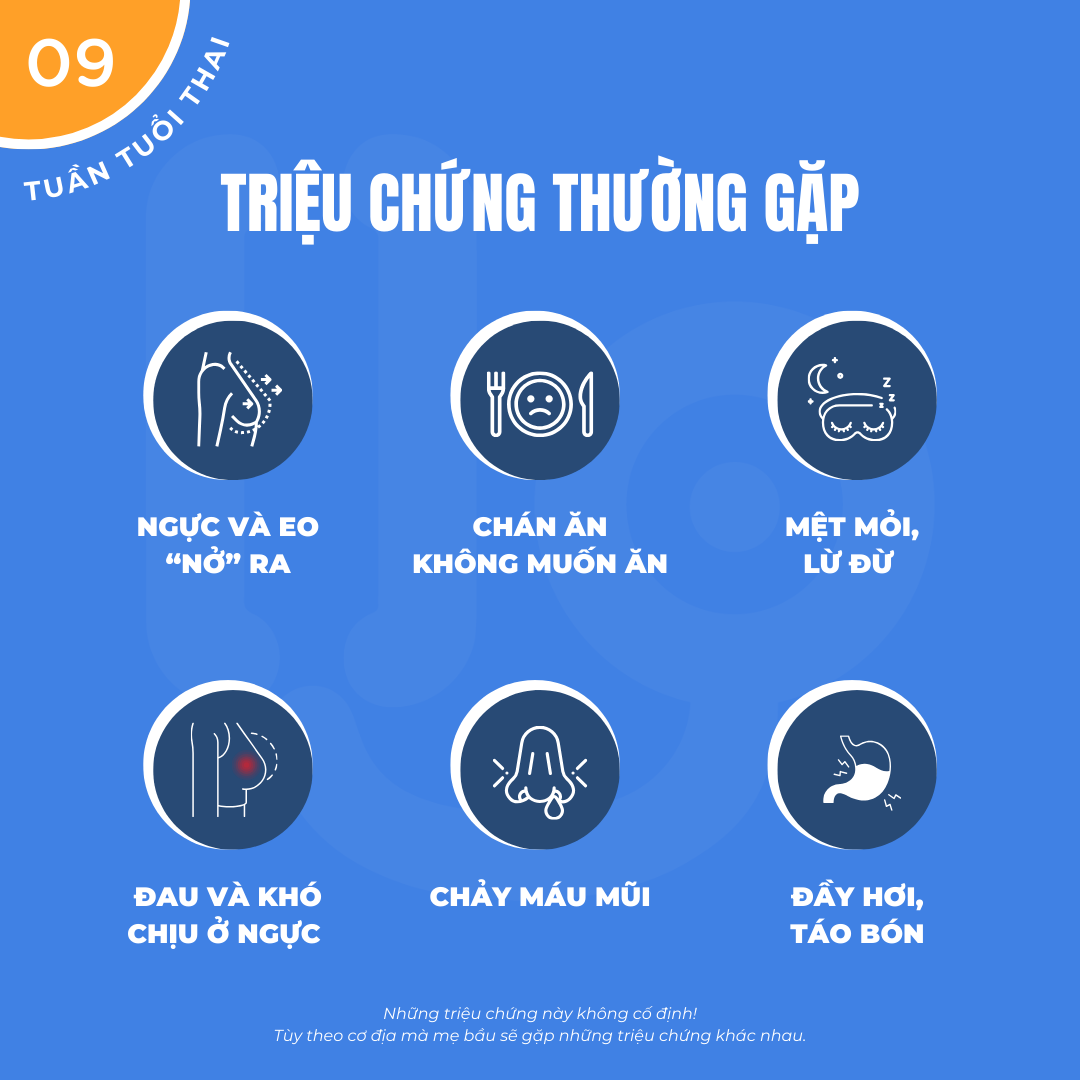 Triệu chứng thường gặp khi mang thai 9 tuần
