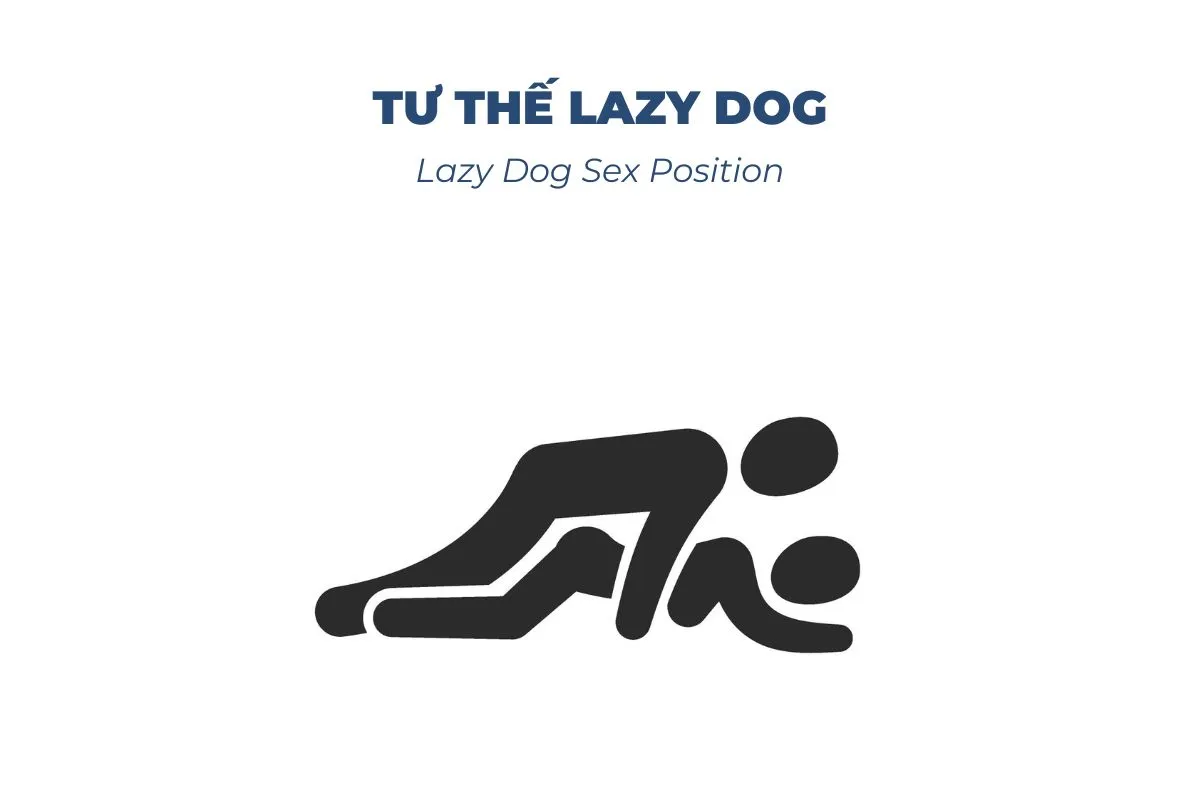 Các tư thế quan hệ: Tư thế Lazy Dog