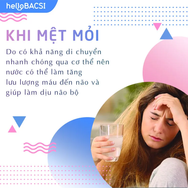 uống nước ở thời điểm thấy mệt mỏi