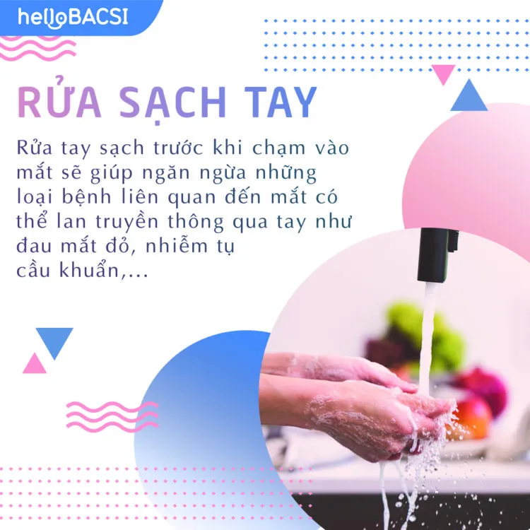 Rửa sạch tay là cách bảo vệ mắt