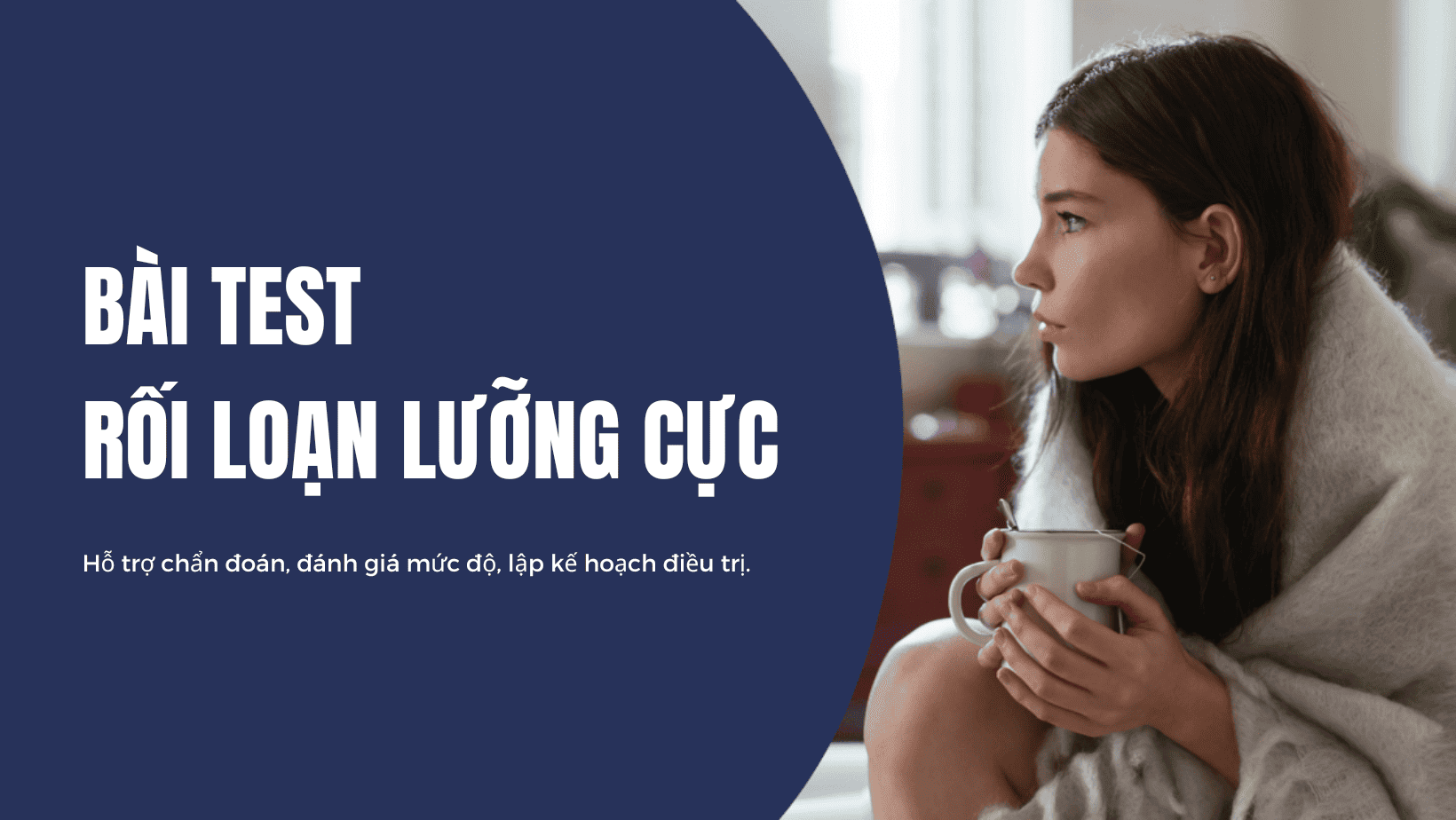 Test rối loạn lưỡng cực là gì