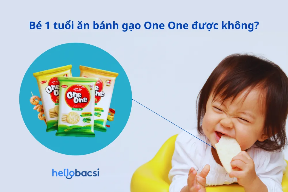 1 tuổi ăn được bánh gạo One One không?